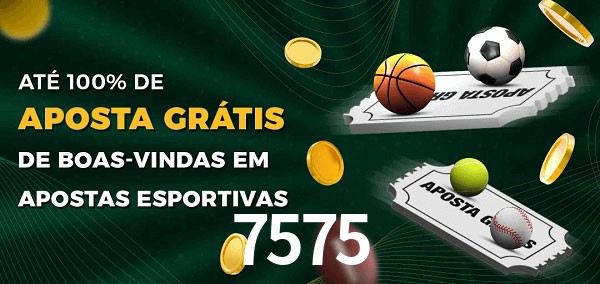 7575 Ate 100% de Aposta Gratis